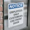 Signmission Employees Only Customers Use Front Door OSHA Notice Sign, Vinyl Decal, 18in W x 24in L, 2PK OS-2PACK-NS-D-1824-V-11993 - alternate 2